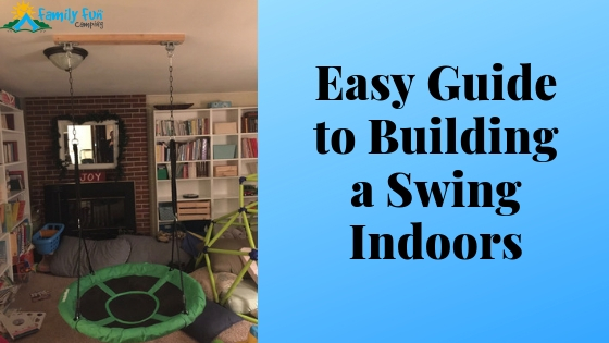 How to build a swing indoors